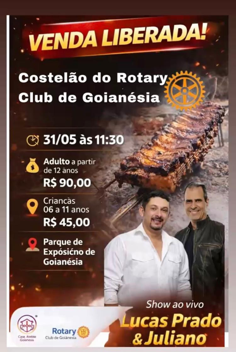 Rotary Club de Goianésia promove tradicional Costelão com show de Lucas Prado & Juliano no dia 31 de maio