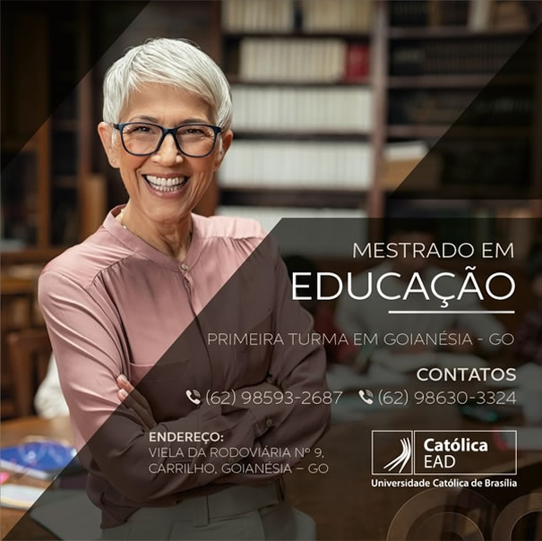 Primeira turma do mestrado em educação da Universidade Católica de Brasília em Goianésia tem inscrições prorrogadas