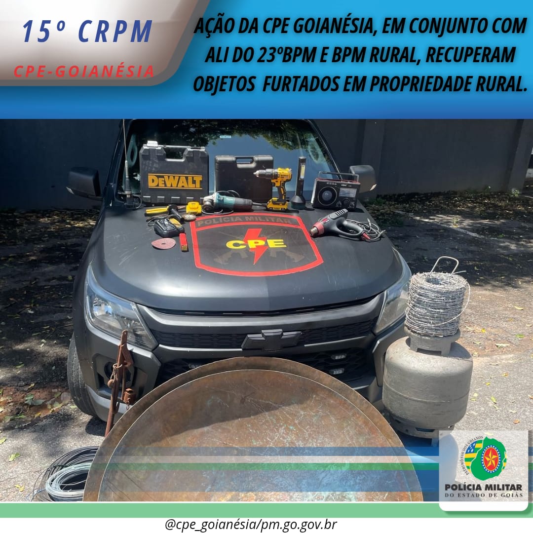 CPE Goianésia recupera materiais furtados na zona rural de Goianésia